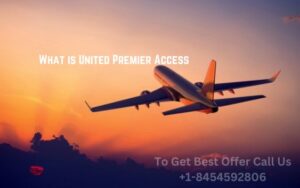 What is United Premier Access