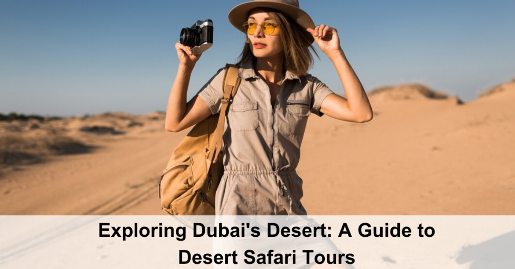 dubai desert safari