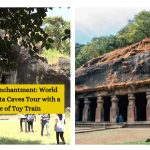 Exploring the Enchantment: World Famous Elephanta Caves Tour with a Joyful Ride of Toy Train